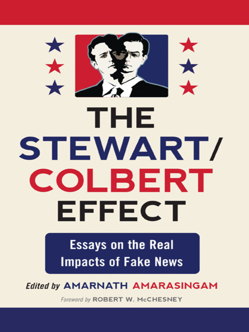 Title details for The Stewart/Colbert Effect by Amarnath Amarasingam - Available